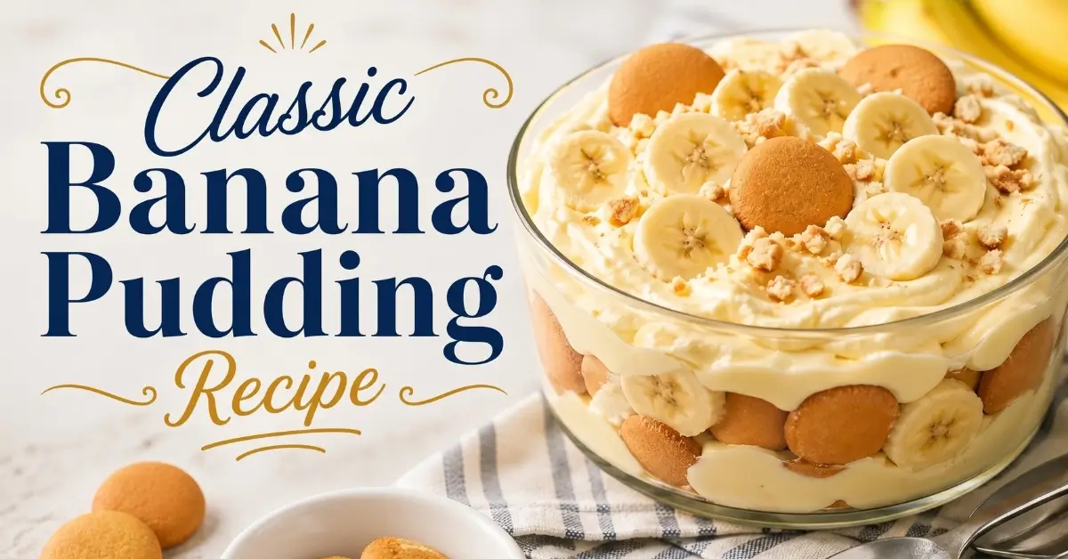 Classic Banana Pudding Recipe