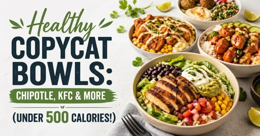 Healthy Copycat Bowls